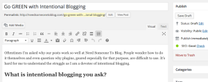Intentional Blogging Produces Results