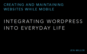 Creating and Maintaining Websites While Mobile in Europe