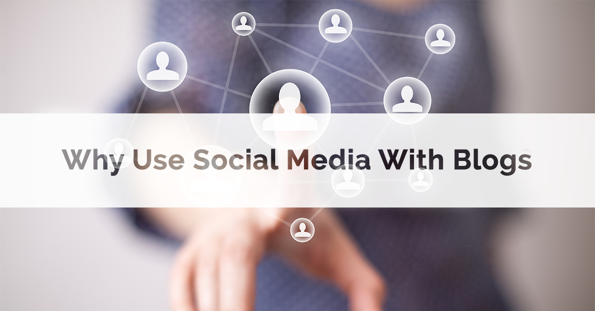 Why Use Social Media With Blogs